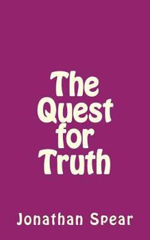 Paperback The Quest for Truth Book