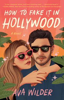 Paperback How to Fake It in Hollywood Book