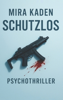Paperback Schutzlos [German] Book