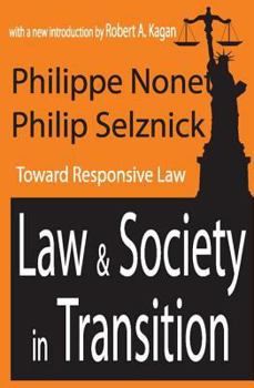 Paperback Law and Society in Transition: Toward Responsive Law Book