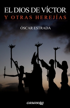 Paperback El Dios de Victor: y otras herejias [Spanish] Book