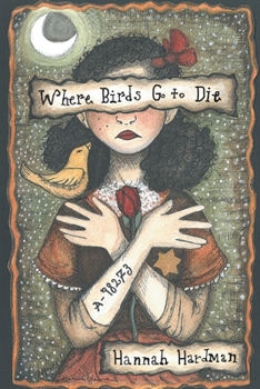 Paperback Where Birds Go to Die Book