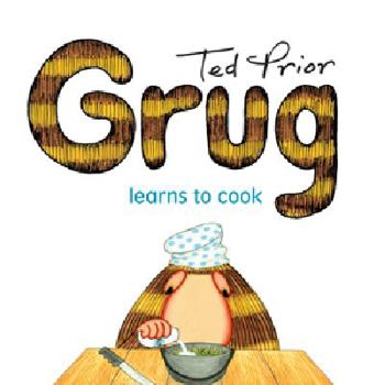 Grug Learns to Cook - Book #18 of the Grug