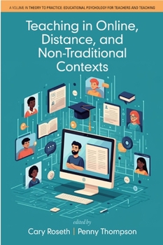 Hardcover Teaching in Online, Distance, and Non-Traditional Contexts Book