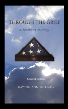 Through the Grief: A Mother's Journey