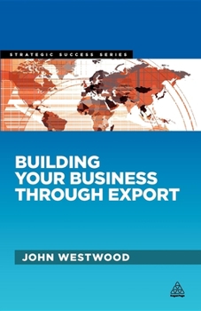 Paperback Building Your Business Through Export Book