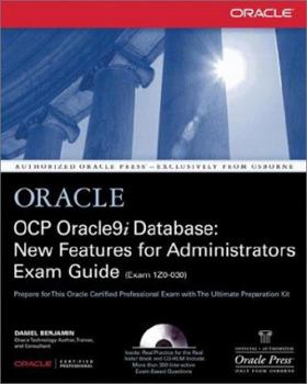 Paperback Ocp Oracle9i Database: New Features for Administrators Exam Guide [With CDROM] Book