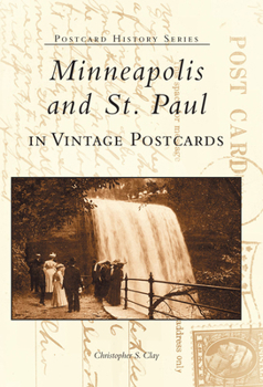 Paperback Minneapolis and St. Paul in Vintage Postcards Book