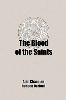 Paperback The Blood of the Saints Book