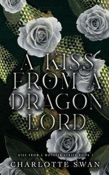 Paperback A Kiss From a Dragon Lord Book