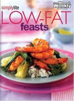 Low Fat Feasts ("Australian Women's Weekly" Home Library)
