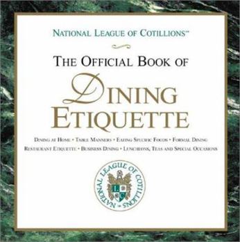 Hardcover The Official Book of Dining Etiquette Book