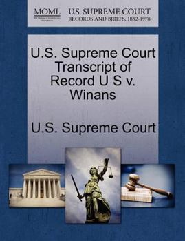 Paperback U.S. Supreme Court Transcript of Record U S V. Winans Book