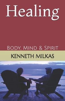 Paperback Healing: Body, Mind & Spirit Book