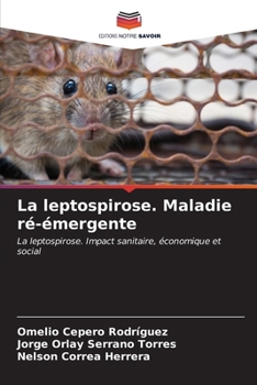 Paperback La leptospirose. Maladie ré-émergente [French] Book