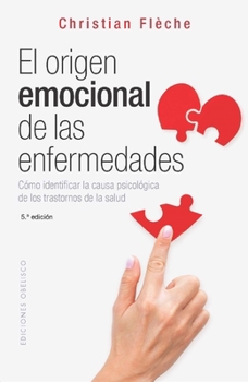 Paperback El Origen Emocional de Las Enfermedades [Spanish] Book