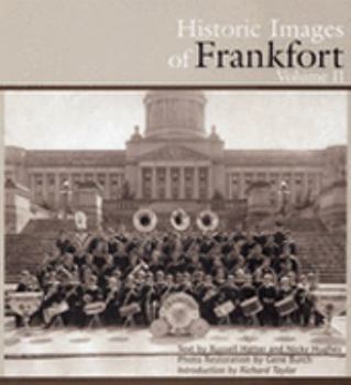 Hardcover Historic Images of Frankfort Volume II (Volume II) Book