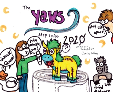 Hardcover The Yaws Step into 2020 Book