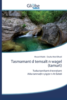 Paperback Tasmamant d temsalt n wagel (tamurt) [Afrikaans] Book