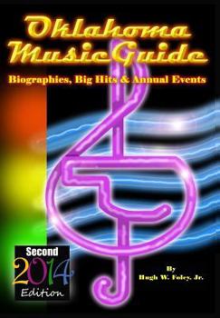 Paperback Oklahoma Music Guide II: Biographies, Big Hits & Annual Events Book