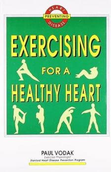 Paperback Exercising for a Healthy Heart Book