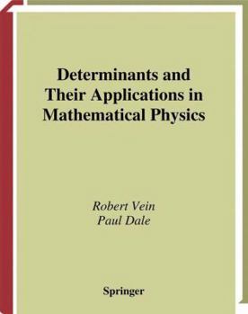 Paperback Determinants and Their Applications in Mathematical Physics Book