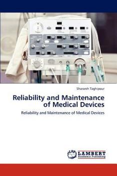 Paperback Reliability and Maintenance of Medical Devices Book