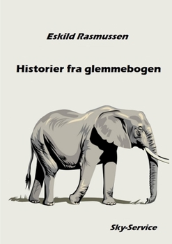 Paperback Historier fra glemmebogen [Danish] Book