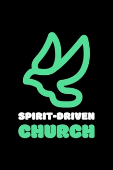 Spirit-Driven Church: Blank Lined Journal | Office Notebook | Writing Creativity | Meeting Notes | Documentation