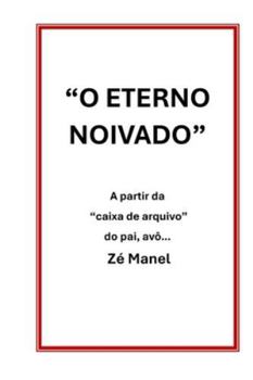 Paperback "O Eterno Noivado" [Portuguese] Book