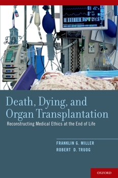 Hardcover Death, Dying, and Organ Transplantation Book