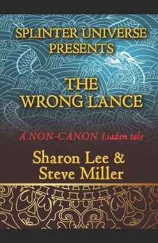 Paperback Splinter Universe Presents!: The Wrong Lance Book