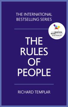 Paperback The Rules of People: A Personal Code for Getting the Best from Everyone Book