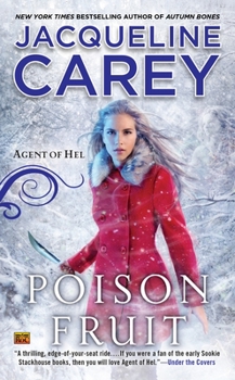 Poison Fruit - Book #3 of the Agent of Hel