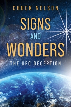 Paperback Signs and Wonders: The UFO Deception Book