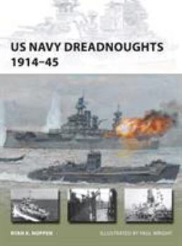 US Navy Dreadnoughts 1914-45 - Book #208 of the Osprey New Vanguard
