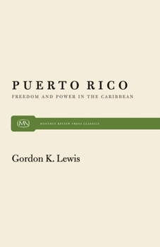 Paperback Puerto Rico: Freedom and Power in the Caribbean Book
