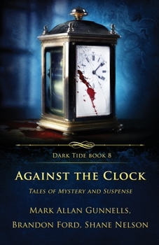 Paperback Against the Clock: Tales of Mystery and Suspense Book