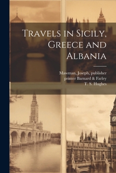 Paperback Travels in Sicily, Greece and Albania Book