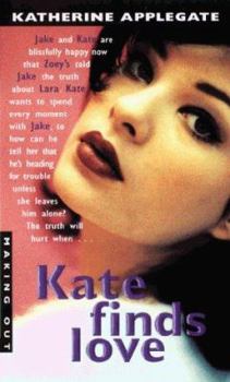 Kate Finds Love - Book #19 of the Making Out