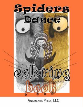 Paperback Spiders Dance: Coloring Book