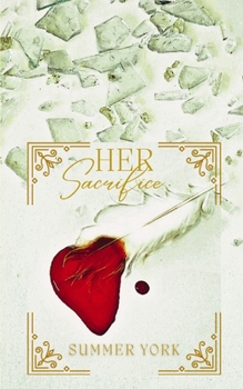 Paperback Her Sacrifice Book