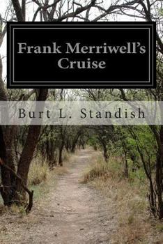 Paperback Frank Merriwell's Cruise Book