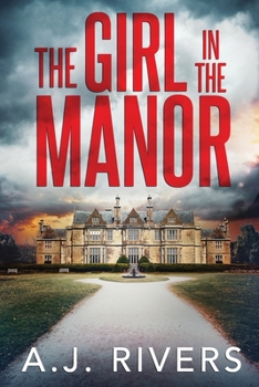 The Girl in the Manor - Book #3 of the Emma Griffin FBI Mysteries