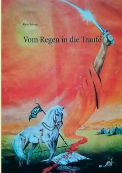 Paperback Vom Regen in die Traufe [German] Book