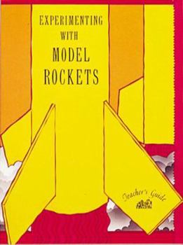 Paperback Experimenting with Model Rockets Book