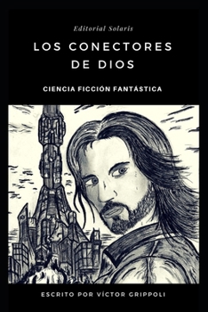 Paperback Los conectores de dios [Spanish] Book
