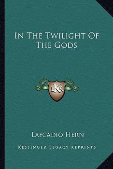 Paperback In The Twilight Of The Gods Book