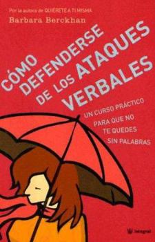 Paperback Como Defenderse de los Ataques Verbales [Spanish] Book