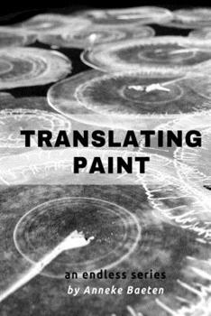 Translating Paint: an endless series